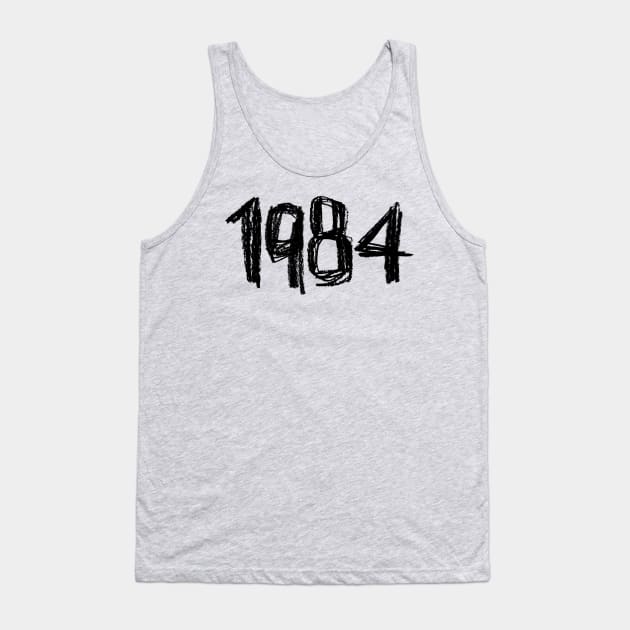 1984 Tank Top by badlydrawnbabe